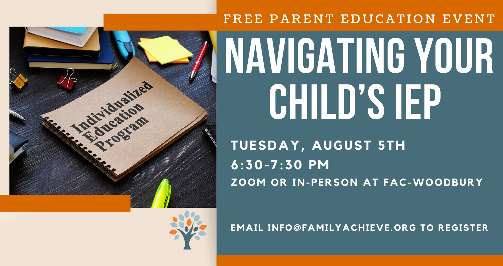 Navigating your child's IEP event on August 5th.